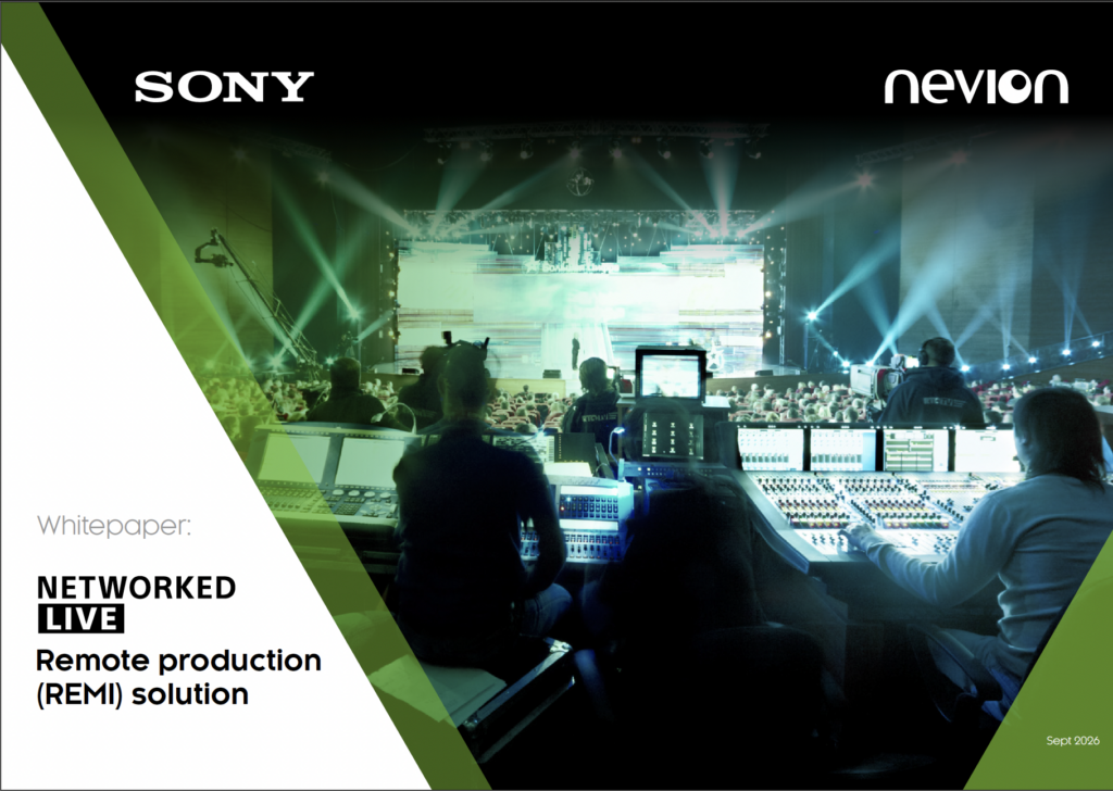 Whitepaper: Networked Live Remote Production Solution
